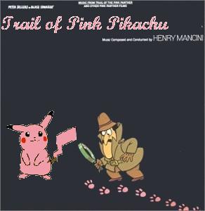 Album cover parody of Trail of the Pink Panther by Henry Mancini