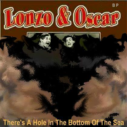 Album cover parody of Theres a Hole in the Bottom of the Sea by Lonzo & Oscar