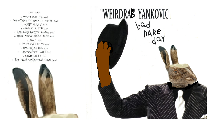 Album cover parody of Bad Hair Day by Weird Al Yankovic