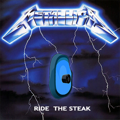 Album cover parody of Ride the Steak by Metallica