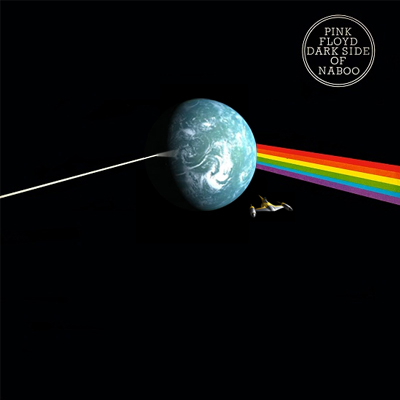 Album cover parody of Dark Side of Naboo by Pink Floyd