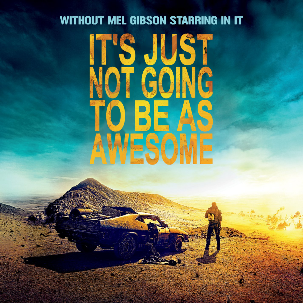 Album cover parody of Mad Max: Fury Road - Original Motion Picture Soundtrack by Tom Holkenborg aka Junkie XL