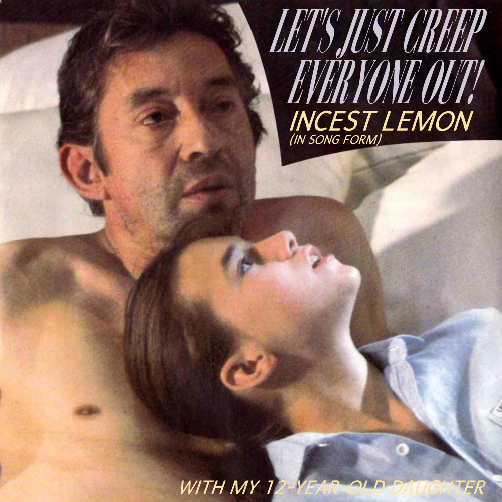 Album cover parody of Lemon Incest by Charlotte & Gainsbourg